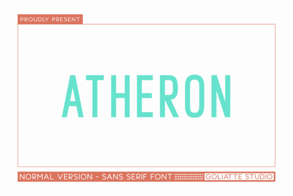Atheron: A Refined Sans Serif for Campaigns