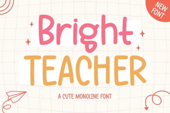 Bright Teacher Font for Creative Projects