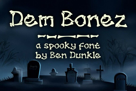Dem Bonez: A Chilling Font for Creative Design