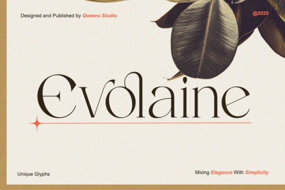 Evolaine: A Font for Clear, Confident Campaigns