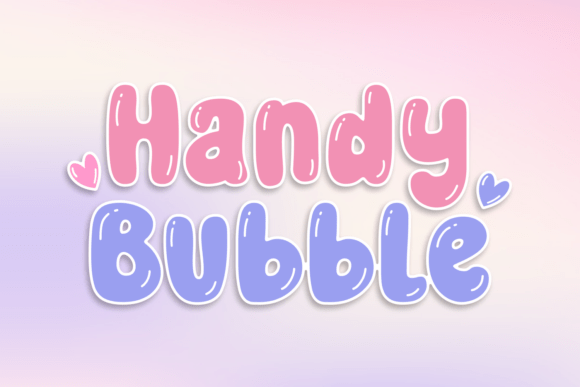 Handy Bubble: A Playful Display Font
