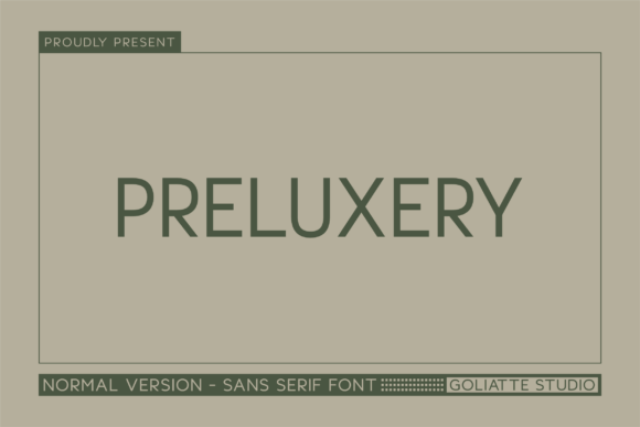 Preluxery: A Modern Sans Serif Typeface