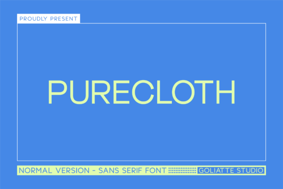 Purecloth: A Modern Sans Serif Typeface
