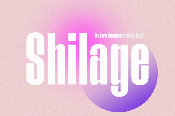 Shilage: A Modern Sans Serif for Branding