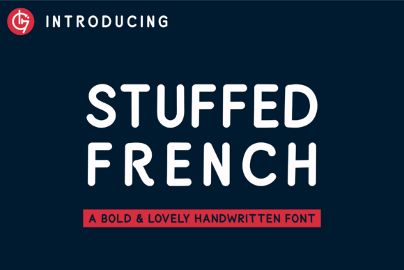 Stuffed French: A Bold, Handwritten Font for Creative Projects